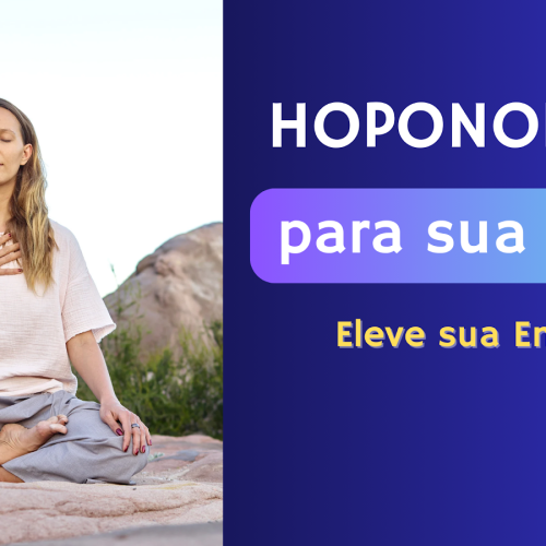 Ho´oponopono para sua Vida